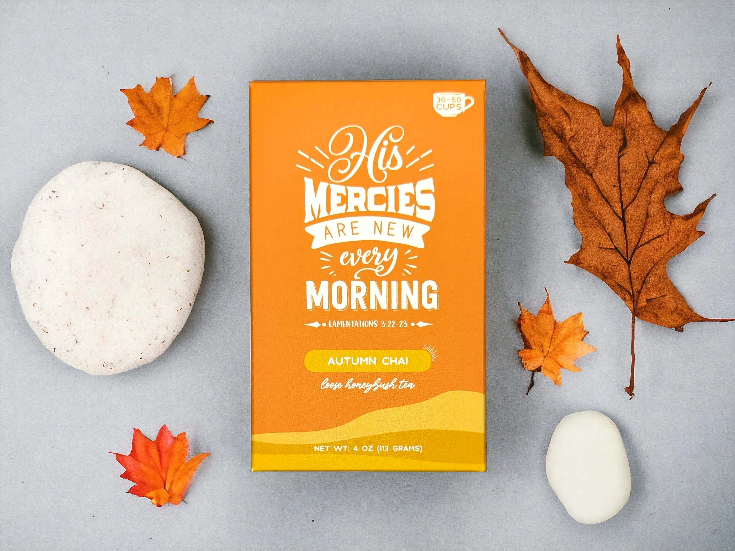 Bible Verse Tea "His Mercy's Are New Every Morning"