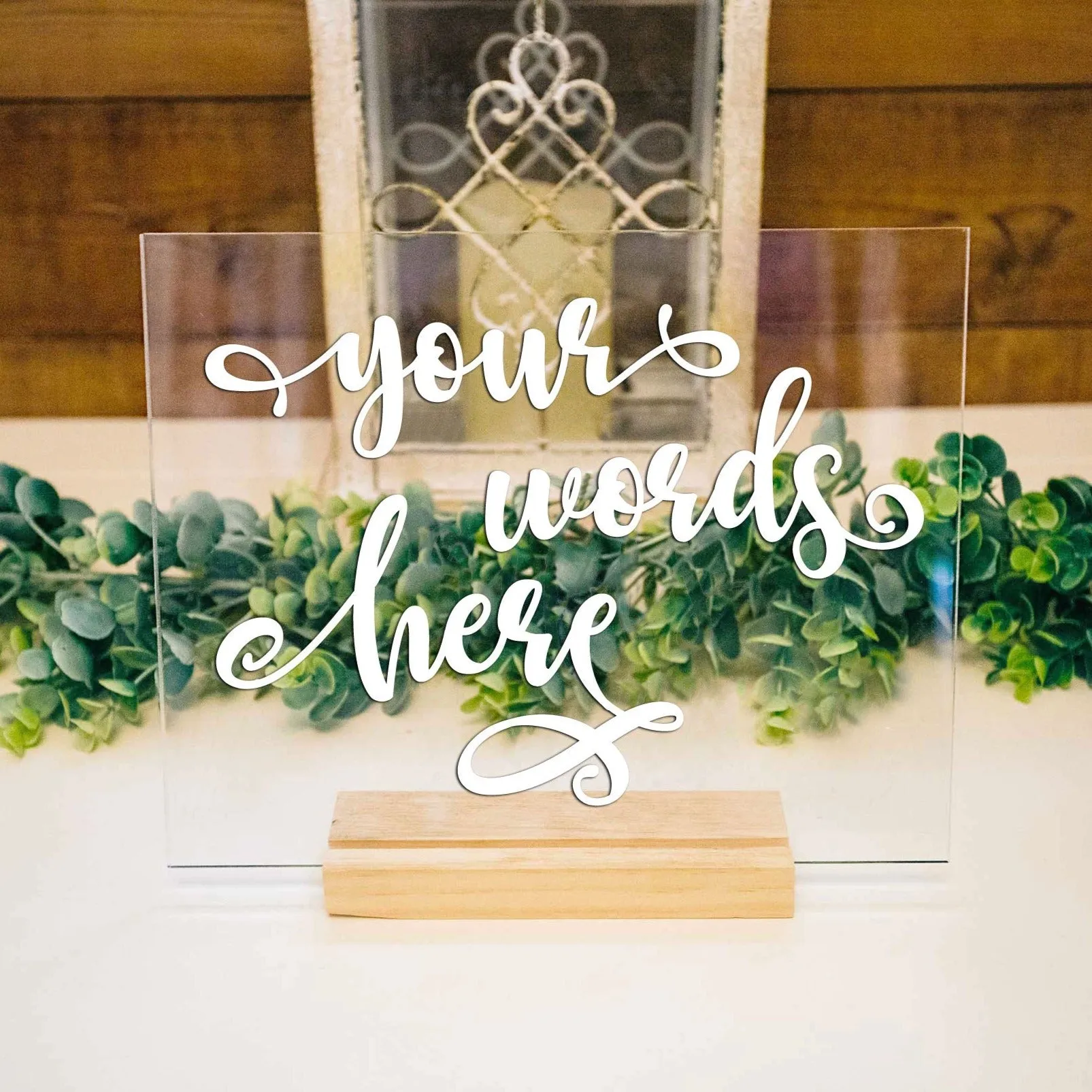 Custom Text Clear Acrylic Sign
