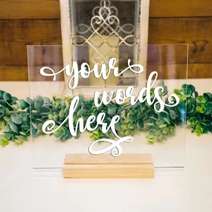 Custom Text Clear Acrylic Sign