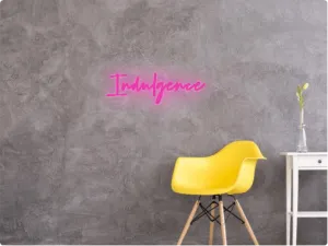 Custom text: Indulgence