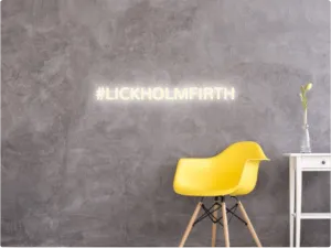 Custom text: #LICKHOLMFIRTH