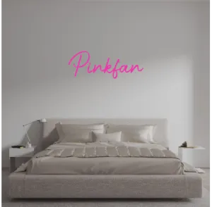 Custom text: Pinkfan