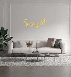 Custom text: Sassy AF