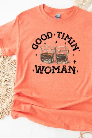 Good Timin' Woman Short Sleeve Relaxed Fit T-Shirt