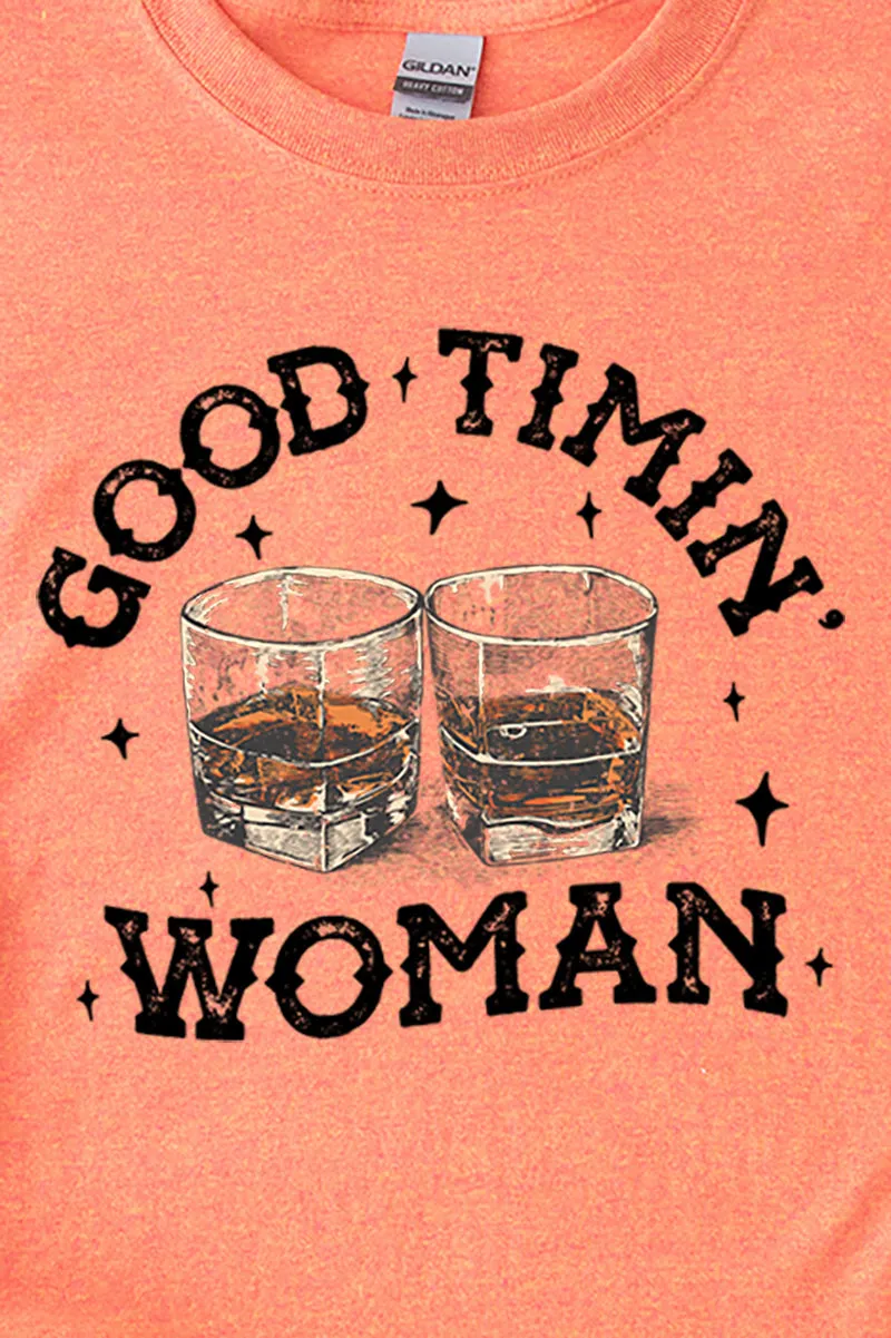 Good Timin' Woman Short Sleeve Relaxed Fit T-Shirt