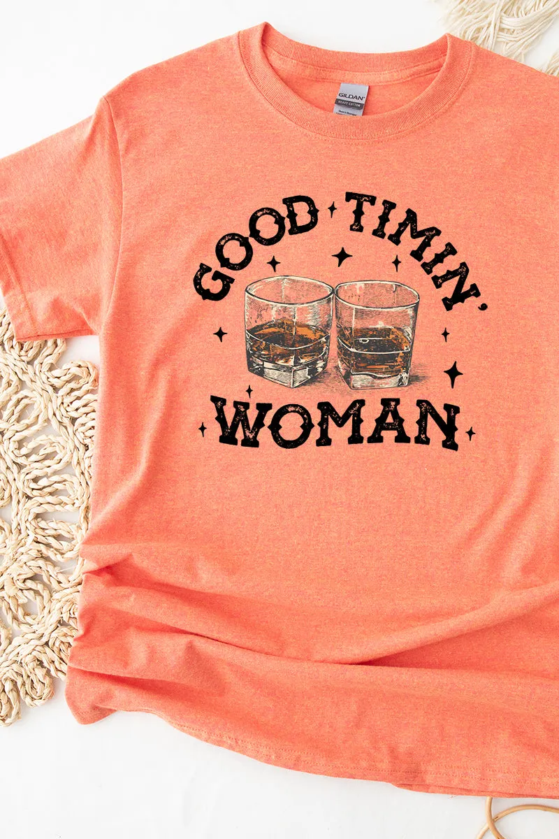 Good Timin' Woman Short Sleeve Relaxed Fit T-Shirt
