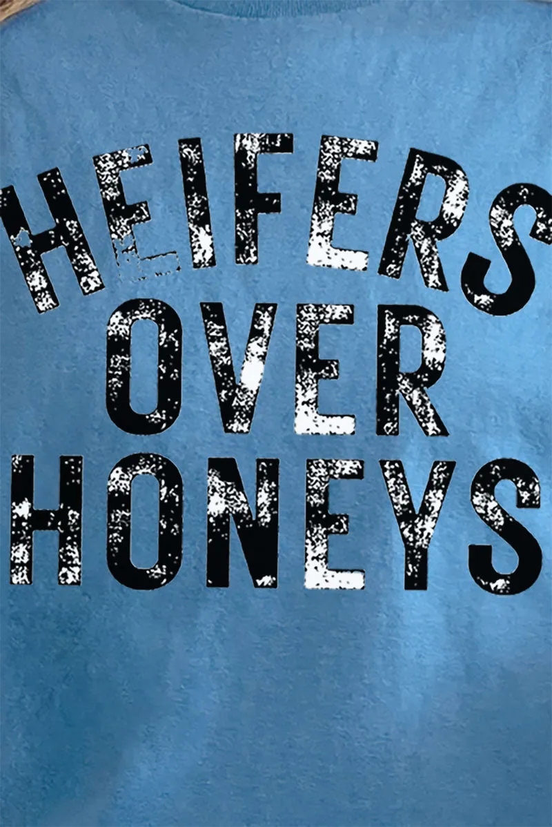 Heifers Over Honeys Short Sleeve Relaxed Fit T-Shirt