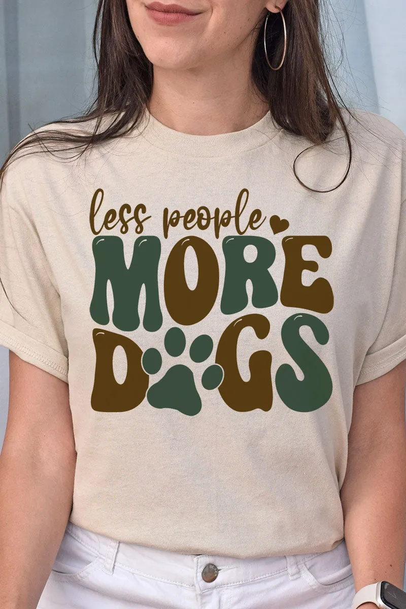 Less People More Dogs Short Sleeve Relaxed Fit T-Shirt