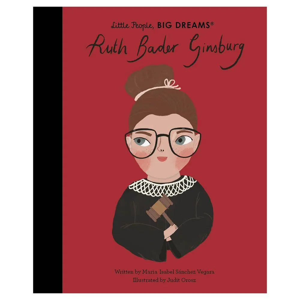 Little People, Big Dreams: Ruth Bader Ginsburg