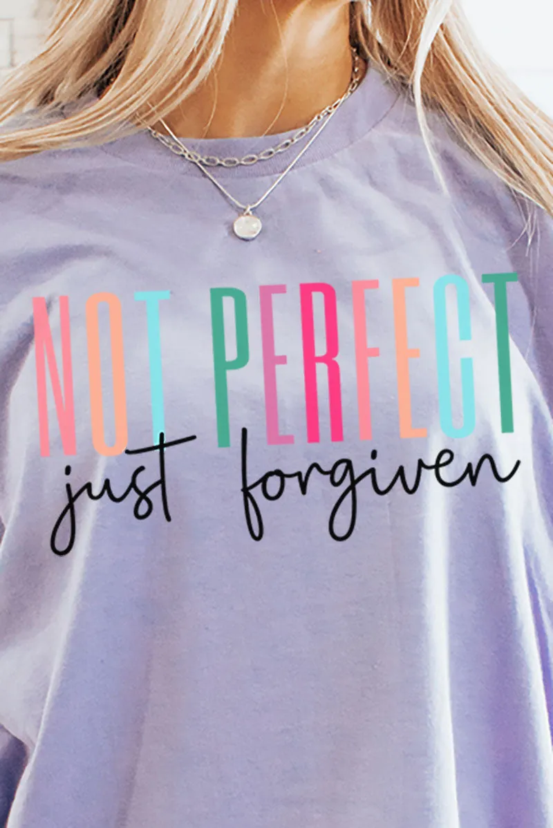 Not Perfect Just Forgiven Short Sleeve Relaxed Fit T-Shirt