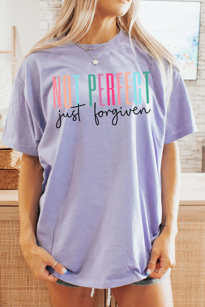 Not Perfect Just Forgiven Short Sleeve Relaxed Fit T-Shirt