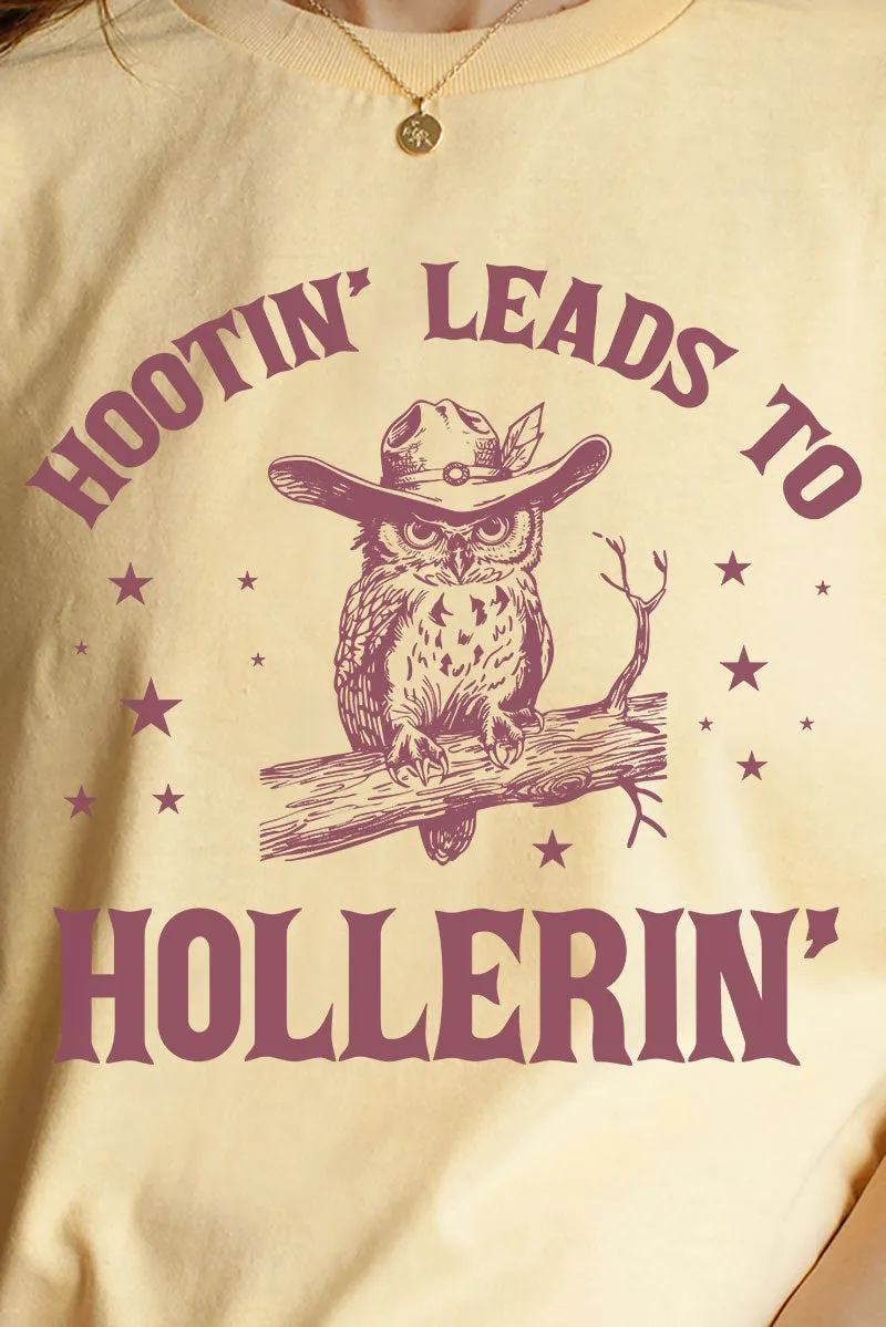 Owl Hootin' Leads To Hollerin' Short Sleeve Relaxed Fit T-Shirt