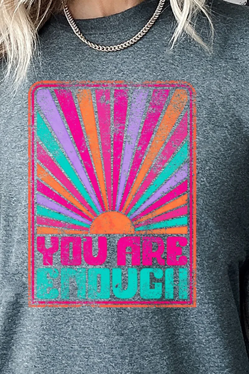 You Are Enough Short Sleeve Relaxed Fit T-Shirt